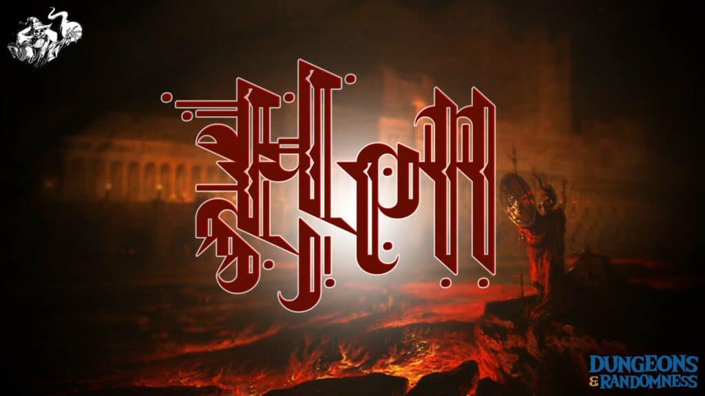 HELLSCAPE - a 'Dungeon And Randomness' Hell board - Tales Tavern