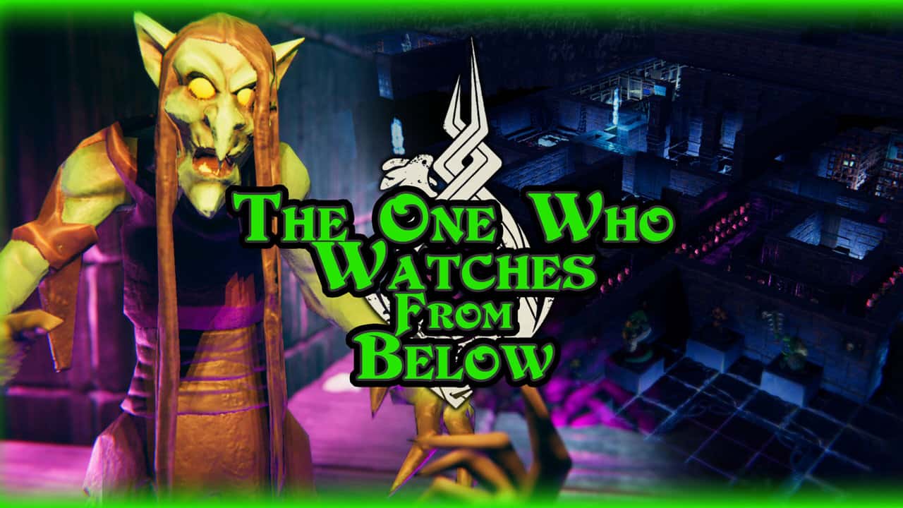 The one who watches from below dungeon crawl classics tales tavern